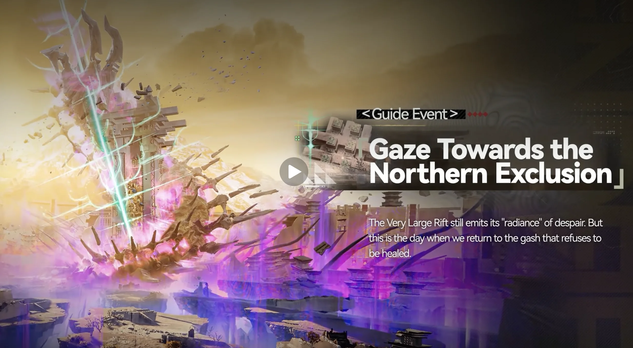 Gaze Towards the Northern Exclusion Rift guide event